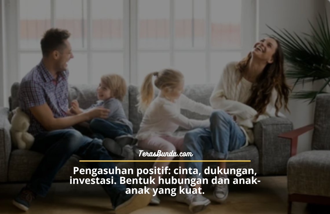 Pengasuhan Positif