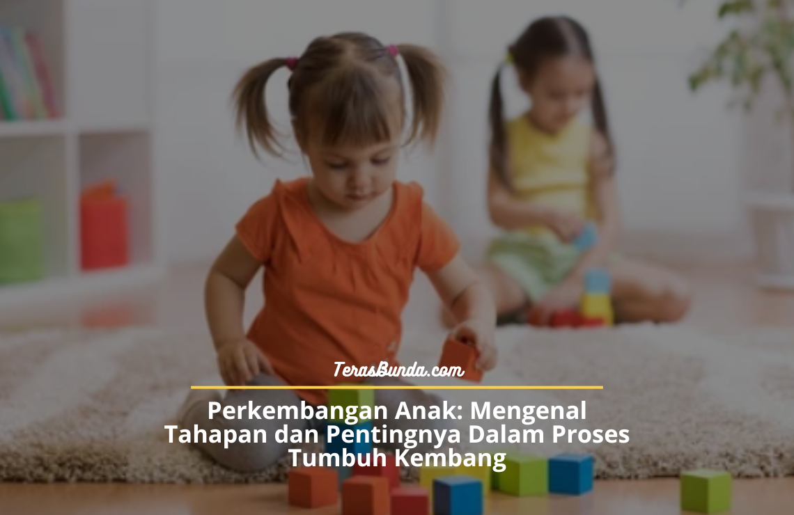 Perkembangan Anak